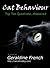 Cat Behaviour - Top Ten Questions Answered (Cat Cadre Book 1)