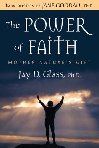 The Power of Faith: Mother Nature's Gift, the (Kindle Edition)