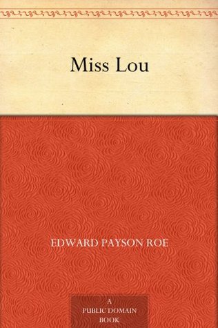Miss Lou (Kindle Edition)