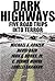 Dark Highways: Five Road Tr...
