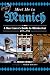 Meet Me in Munich: A Beer L...