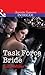 Task Force Bride (The Precinct: Task Force #5; The Precinct #21)