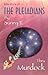 Intentions of The Pleiadians by Sunny T thru Murdock
