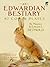 An Edwardian Bestiary: 87 Color Plates (Dover Fine Art, History of Art)