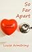 So Far Apart
