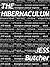 The Hibernaculum (Lexington Avenue Express Book 16)