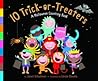 10 Trick-or-Treat...