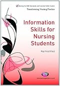 Information Skills for Nursing Students