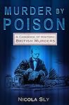 Murder by Poison:...
