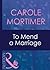 To Mend a Marriage by Carole Mortimer
