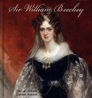 Sir William Beechey: 45+ British Portrait Paintings (Kindle Edition)