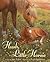 Hush, Little Horsie by Jane Yolen