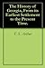The History of Georgia (Illustrated): From its Earliest Settlement to the Present Time