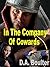 In The Company of Cowards