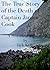 The True Story of the Death of Captain James Cook (Living in Paradise Book 1)
