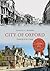 City of Oxford Through Time