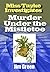 Murder Under the Mistletoe (Miss Tayke Investigates)