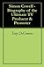 Simon Cowell - Biography of the Ultimate TV Producer & Promoter