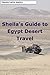 Sheila's Guide to Egypt Desert Travel