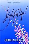 Lighten Up! Finding Real Joy in Life Book cover for Lighten Up! Finding Real Joy in Life