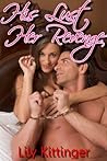 His Lust. Her Revenge. (Cuckolding / Breeding Erotica) (Sexy Revenge)
