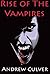 Rise of the Vampires