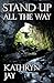Stand Up All the Way