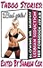 Taboo Stories: Bad Girls! A...