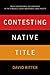 Contesting Native Title by David Ritter