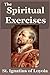 The Spiritual Exercises by Ignatius of Loyola