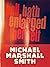 Hell Hath Enlarged Herself by Michael Marshall Smith