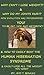 WHY CAN'T I LOSE WEIGHT AND WHY DO MY JOINTS HURT? HOW EVOLUTION HAS PROGRAMMED YOU TO BE FAT, SICK, AND ARTHRITIC AND HOW YOU CAN DEFEAT THE HUMAN HIBERNATION ... AND EASILY LOSE ALL YOUR EXCESS WEIGHT