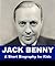 Jack Benny - A Short Biography for Kids