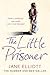 The Little Prisoner: A Memoir