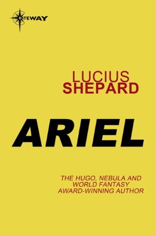 Portada de Ariel, de Lucius Shepard
