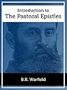 Introduction to the Pastoral Epistles