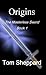 Origins: The Masterless Sword Book 1
