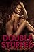 Double Stuffed By The Shifters