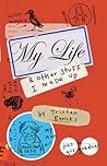 My Life And Other...