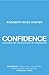 Confidence: How Winning Streaks and Losing Streaks Begin and End