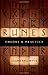 Runes: Theory & Practice