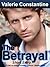 The Betrayal, A Short Story (Circle Dance Character Prequel Book 1)