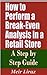 How to Perform a Break-Even Analysis in a Retail Store - A Step by Step Guide