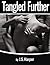 Tangled Further (Part 2 - Trouble with Triangles Series - Contemporary Erotica)