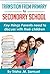 Transition from Primary to Secondary School: Key things Parents need to discuss with their children