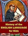 History of the English Language for Kids