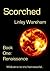Scorched - Book One: Renaissance (The Power 1)