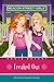 Freaked Out (Beacon Street Girls, #7)