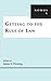 Getting to the Rule of Law: NOMOS L (NOMOS - American Society for Political and Legal Philosophy Book 31)