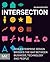 Intersection: How Enterprise Design Bridges the Gap between Business, Technology, and People